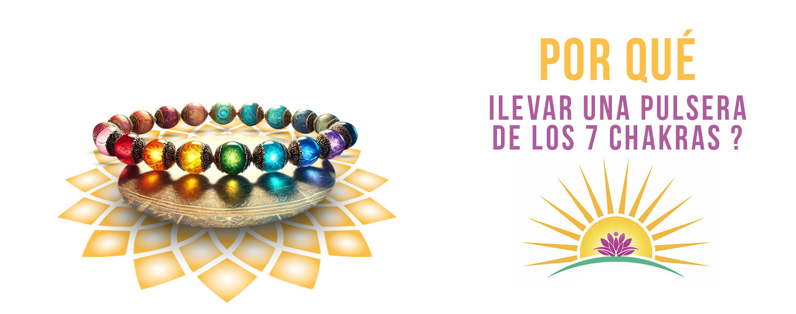 por-que-ilevar-una-pulsera-de-los-7-chakras